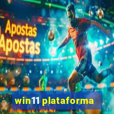 win11 plataforma